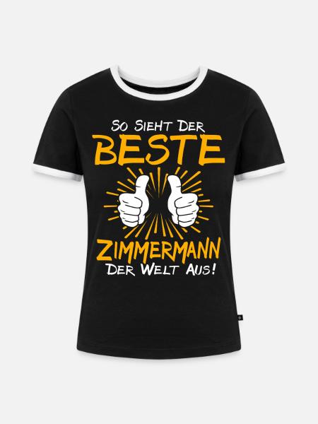 Zimmermann Geschenkidee - Frauen Kontrast-T-Shirt - Schwarz/Weiß
