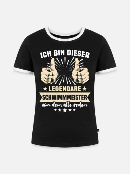 Schwimmmeister Sprüche - Frauen Kontrast-T-Shirt - Schwarz/Weiß