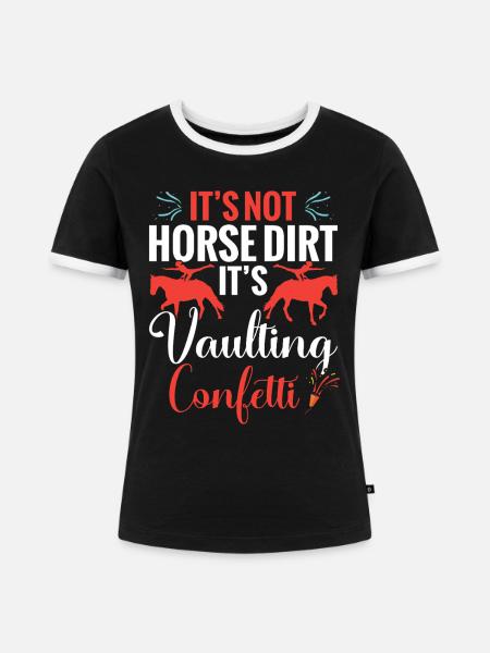 Pferdevaulter-Dinge Vaulting-Ausrüstung Künstlerisch - Frauen Kontrast-T-Shirt - Schwarz/Weiß