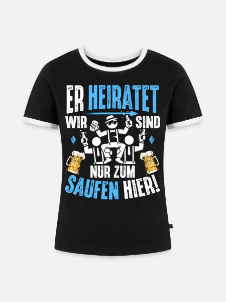 JGA T-Shirt Männer Junggesellenabschied Shirts - Frauen Kontrast-T-Shirt - Schwarz/Weiß