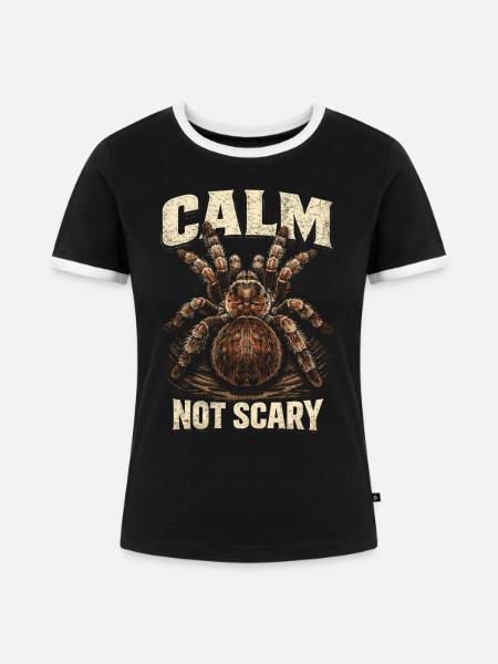 Vogelspinne Calm Not Scary - Frauen Kontrast-T-Shirt - Schwarz/Weiß