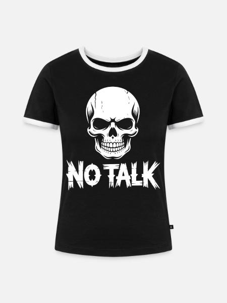 Skull No Talk - Frauen Kontrast-T-Shirt - Schwarz/Weiß