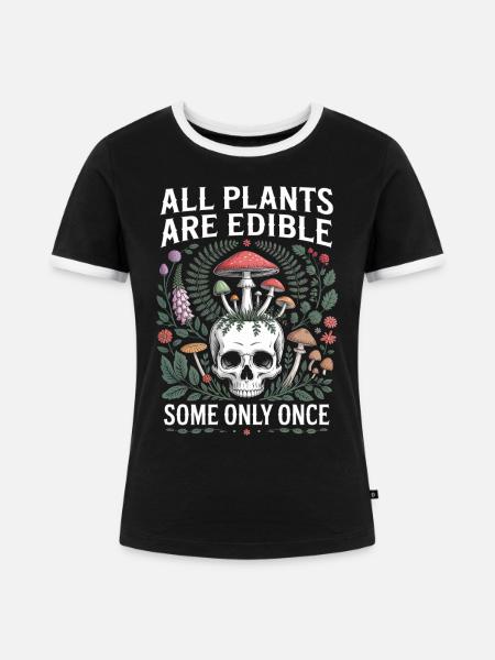 Alle Pflanzen essbare Totenschädelpilze - Frauen Kontrast-T-Shirt - Schwarz/Weiß