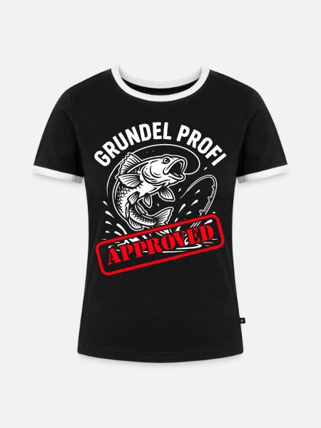 Grundel Spruch - Frauen Kontrast-T-Shirt - Schwarz/Weiß