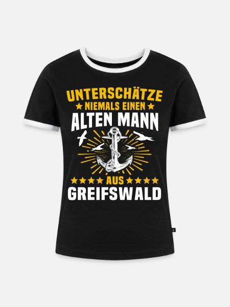 Greifswald Unterschätze Greifswalder Mann - Frauen Kontrast-T-Shirt - Schwarz/Weiß