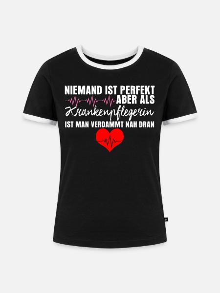 Krankenschwester lustig Krankenpflegerin - Frauen Kontrast-T-Shirt - Schwarz/Weiß