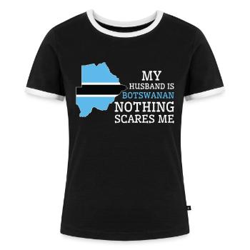 Nichts macht mir Angst Meine Frau ist Botswanerin - Frauen Kontrast-T-Shirt - Schwarz/Weiß - Vorne - Selfina (174cm)