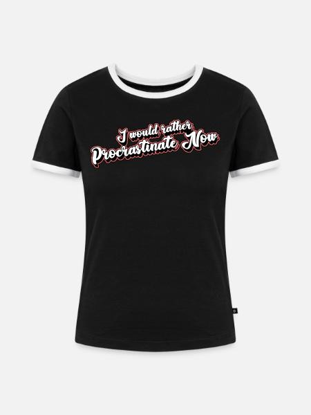 Procrastinating Student Procrastinators - Frauen Kontrast-T-Shirt - Schwarz/Weiß