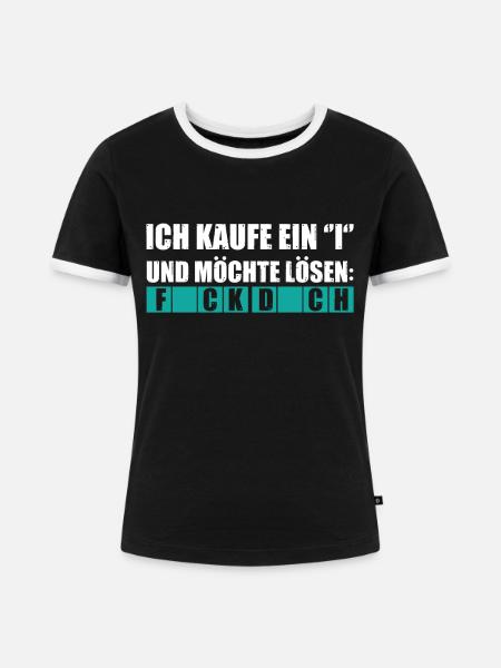 Fick dich - Frauen Kontrast-T-Shirt - Schwarz/Weiß