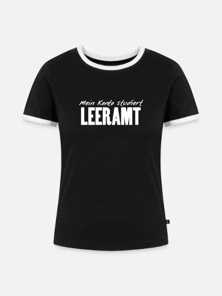 Lehramt Studenten Spruch - Frauen Kontrast-T-Shirt - Schwarz/Weiß