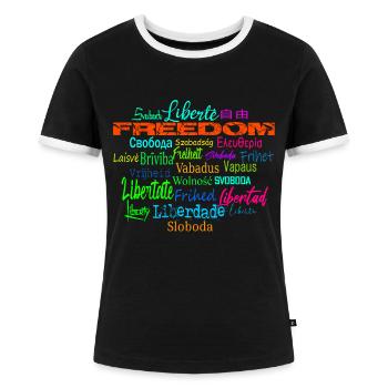 Freiheit Frieden Demokratie - politisch Staatement - Frauen Kontrast-T-Shirt - Schwarz/Weiß - Vorne - Selfina (174cm)