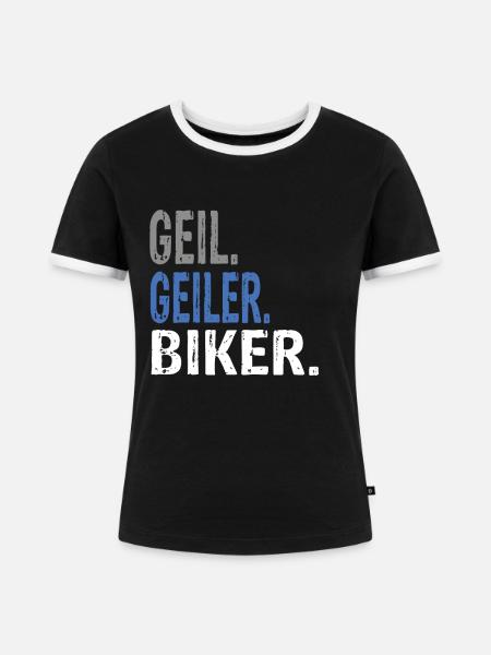Geil Geiler Biker - Frauen Kontrast-T-Shirt - Schwarz/Weiß