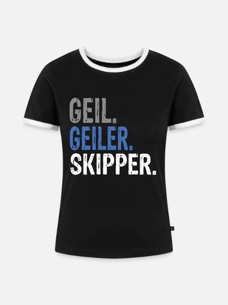 Geil Geiler Skipper - Frauen Kontrast-T-Shirt - Schwarz/Weiß