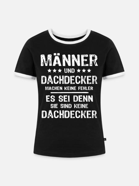 Dachdecker Männer Dachdecken Mann - Frauen Kontrast-T-Shirt - Schwarz/Weiß
