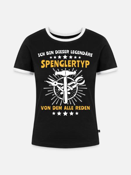 Spengler Sprüche Spengeln Bauspengler - Frauen Kontrast-T-Shirt - Schwarz/Weiß