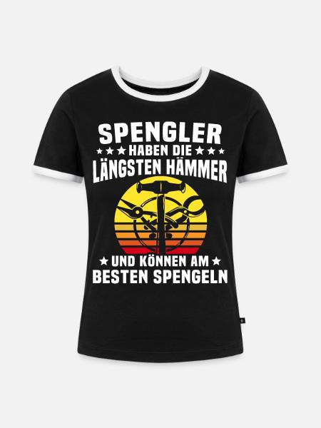 Spengler Bauspengler Spengeln - Frauen Kontrast-T-Shirt - Schwarz/Weiß