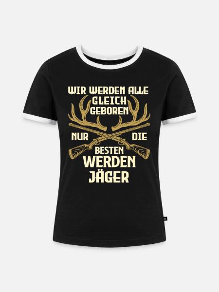 Jäger Spruch Jagen - Frauen Kontrast-T-Shirt - Schwarz/Weiß