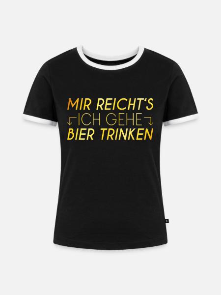 Bier Spruch - Frauen Kontrast-T-Shirt - Schwarz/Weiß