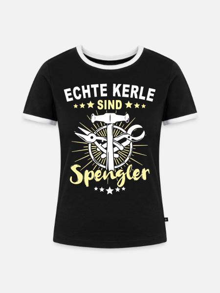 Spengler Beruf Bauspengler Sprüche - Frauen Kontrast-T-Shirt - Schwarz/Weiß