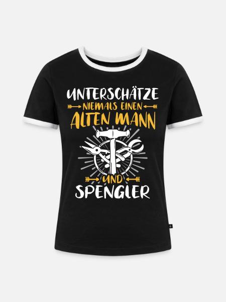 Spengler Spengeln Bauspengler - Frauen Kontrast-T-Shirt - Schwarz/Weiß