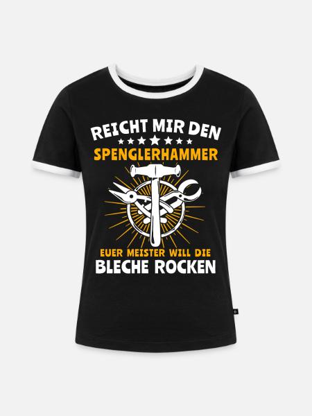 Spengler Beruf Bauspengler - Frauen Kontrast-T-Shirt - Schwarz/Weiß
