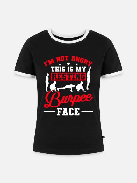 Burpees - Frauen Kontrast-T-Shirt - Schwarz/Weiß