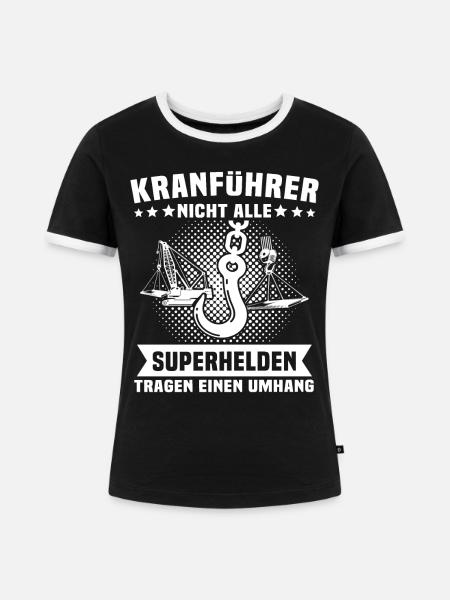 Kranführer Kran Kranfahrer - Frauen Kontrast-T-Shirt - Schwarz/Weiß