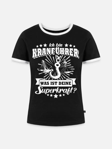 Kranführer Kran Kranfahrer - Frauen Kontrast-T-Shirt - Schwarz/Weiß