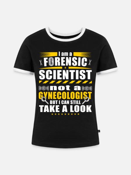 Ich bin Forensischen Wissenschaftler - Frauen Kontrast-T-Shirt - Schwarz/Weiß