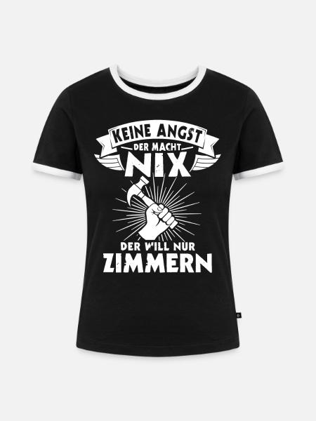 Zimmermann Beruf Zimmerer - Frauen Kontrast-T-Shirt - Schwarz/Weiß