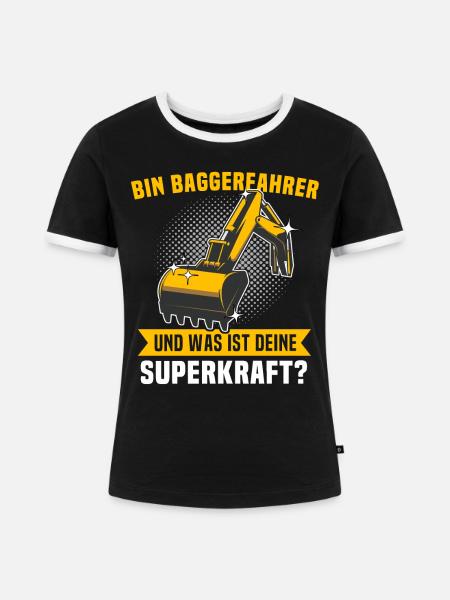 Baggerfuehrer Baggerfahrer - Frauen Kontrast-T-Shirt - Schwarz/Weiß