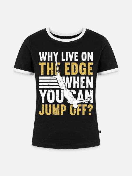 Bungee-Jump Bungee-Jumping - Frauen Kontrast-T-Shirt - Schwarz/Weiß