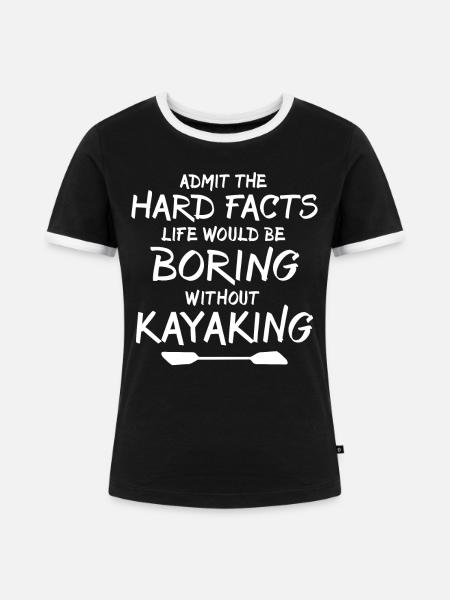 Kayaker Kayaking - Frauen Kontrast-T-Shirt - Schwarz/Weiß