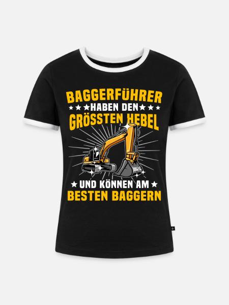 Baggerfuehrer Baggerfahrer - Frauen Kontrast-T-Shirt - Schwarz/Weiß