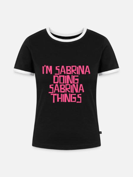 I'm Sabrina doing Sabrina things - Frauen Kontrast-T-Shirt - Schwarz/Weiß