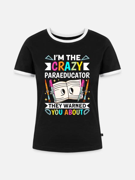 Lustiger Paraprolehrer Paraprofessional - Frauen Kontrast-T-Shirt - Schwarz/Weiß
