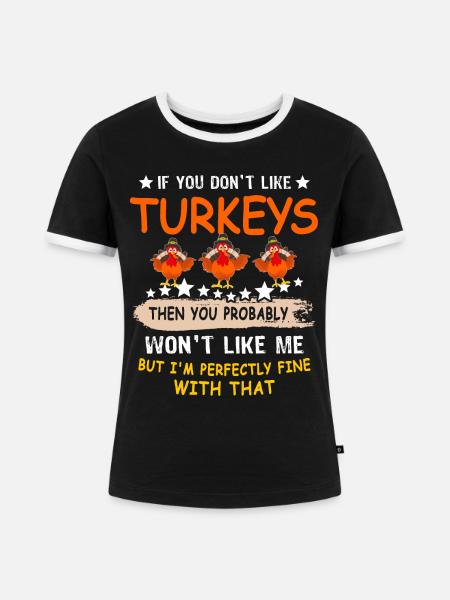 Truthahn Erntedankfest - Frauen Kontrast-T-Shirt - Schwarz/Weiß