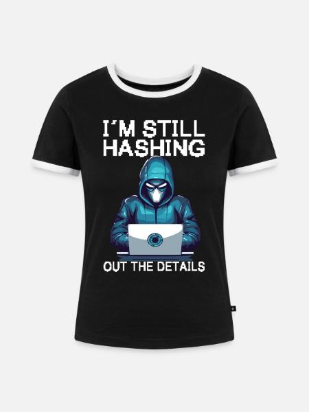 Ethischer Hacking -Analyst Ethische - Frauen Kontrast-T-Shirt - Schwarz/Weiß