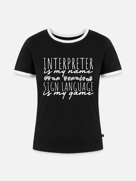 ASL Dolmetscher Gebärdensprache - Frauen Kontrast-T-Shirt - Schwarz/Weiß