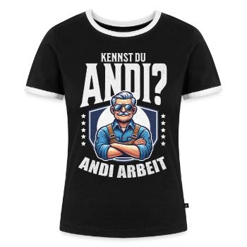 Handwerker Andi Arbeit Geschenk Sprüche Lustig - Frauen Kontrast-T-Shirt - Schwarz/Weiß - Vorne - Selfina (174cm)