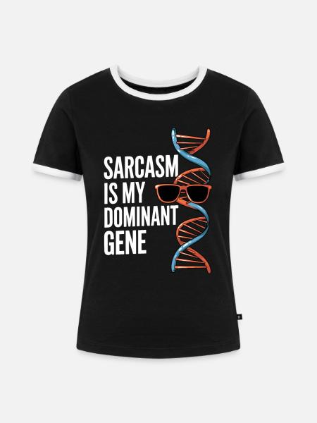 Sarkasmus Gene DNA Genetik - Frauen Kontrast-T-Shirt - Schwarz/Weiß
