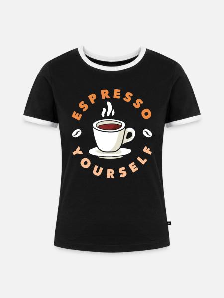 Espresso Yourself Kaffee Liebhaber - Frauen Kontrast-T-Shirt - Schwarz/Weiß