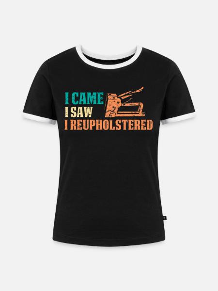 Restauratorin Polstermöbel - Frauen Kontrast-T-Shirt - Schwarz/Weiß