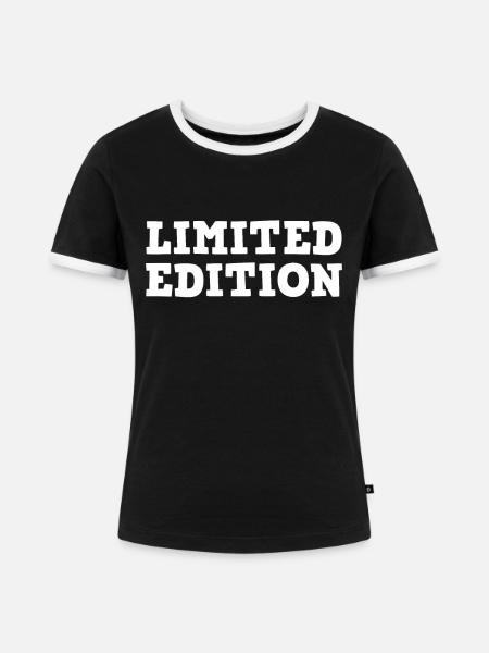 Limitierte Ausgabe Spruch - Frauen Kontrast-T-Shirt - Schwarz/Weiß