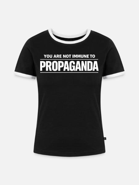 Propaganda Zitat - Frauen Kontrast-T-Shirt - Schwarz/Weiß