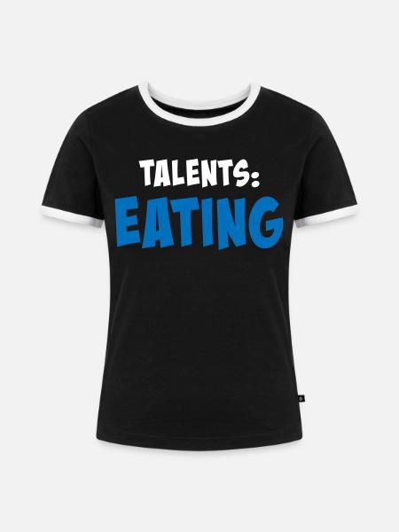 Talents: eating - Frauen Kontrast-T-Shirt - Schwarz/Weiß