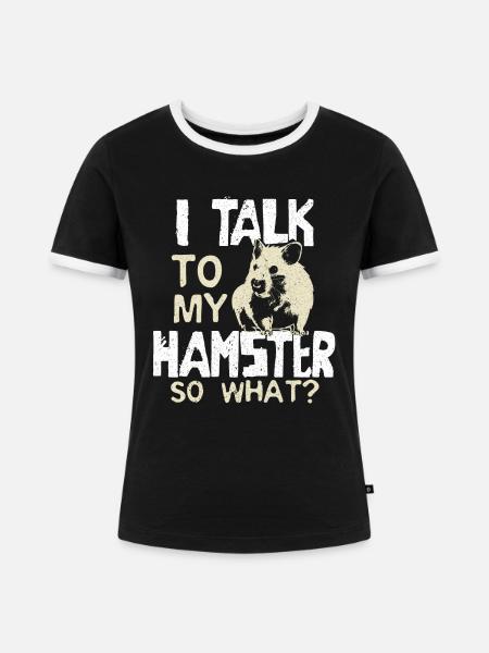 Hamster Hamsterbesitzer Tier - Frauen Kontrast-T-Shirt - Schwarz/Weiß