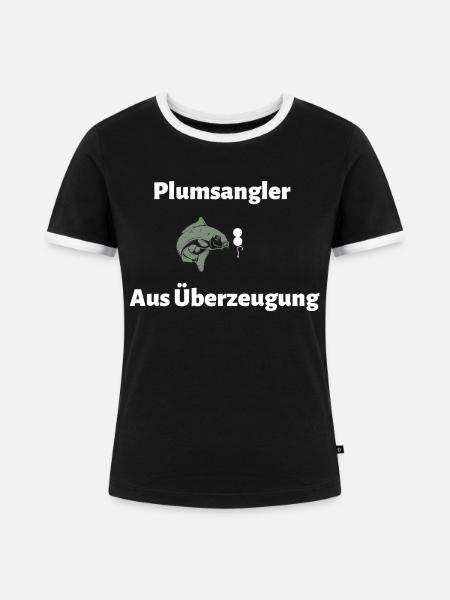 Plumsangler aus Überzeugung - Frauen Kontrast-T-Shirt - Schwarz/Weiß
