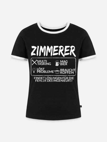 Der Zimmerer - Frauen Kontrast-T-Shirt - Schwarz/Weiß