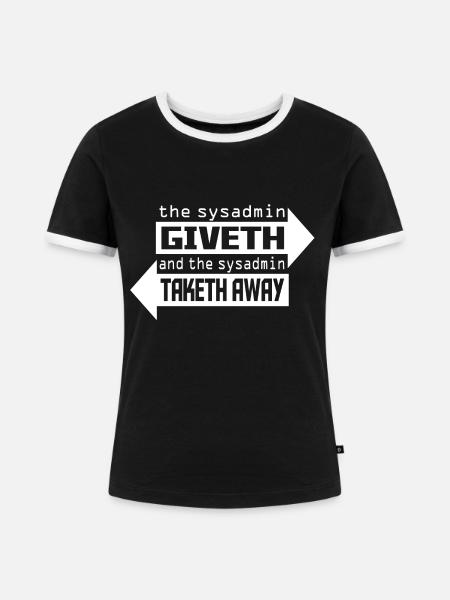 The sysadmin - Frauen Kontrast-T-Shirt - Schwarz/Weiß
